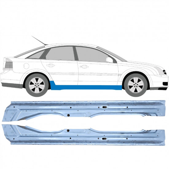 Küszöb javító panel hoz Opel Vectra 2002-2009 / Bal+Jobb / Készlet 9285